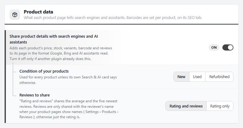 Settings › Search & AI › Product data, with Reviews to share.