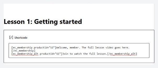 A Shortcode block holding a membership shortcode around a video embed, next to a preview clip.