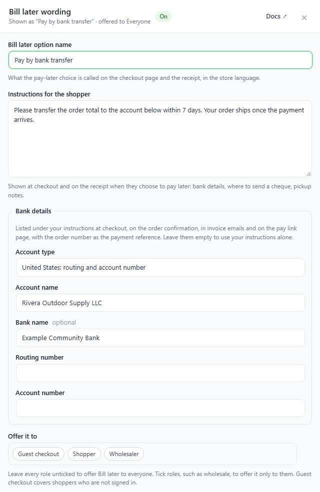 The Bill later wording panel: the option name Pay by bank transfer, the instructions, bank details for a US account ( example data ) and the roles it is offered to.