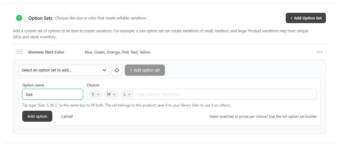 A new option set typed on the product: Size with the choices S, M and L.