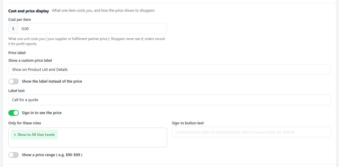 Cost and price display with a custom price label and Sign in to see the price switched on.