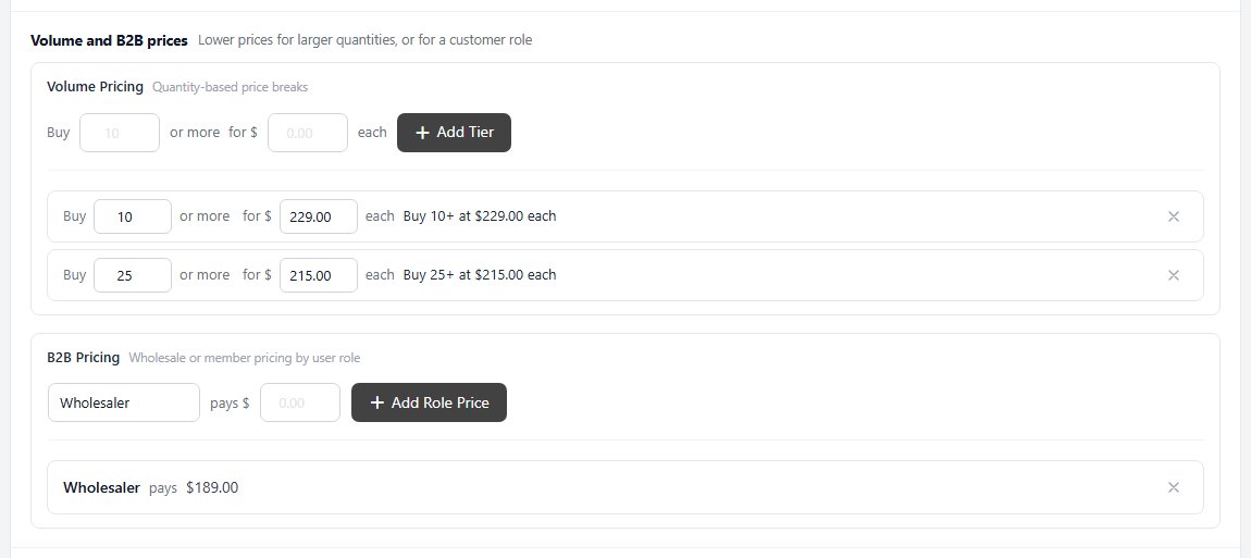 Volume and B2B prices: two quantity tiers and a price for the Wholesaler role.